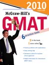 McGraw-Hill's GMAT, 2010 Edition